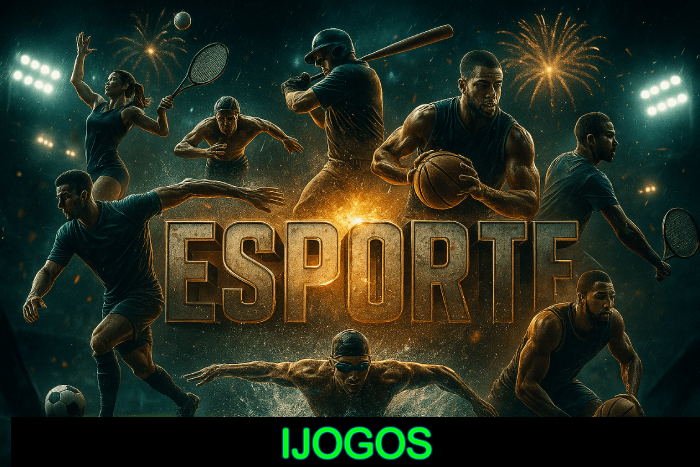 Ganhe mais nas apostas esportivas da IJOGOS!